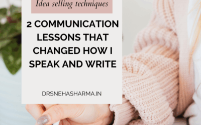 2 Communication Lessons That Changed How I Speak and Write | Simple Tips to Make Your Message Stick